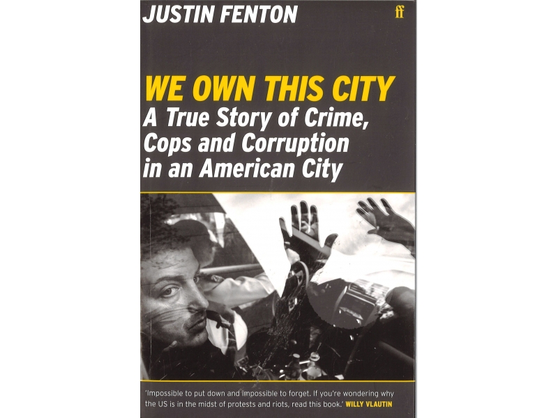 justin fenton we own this city review