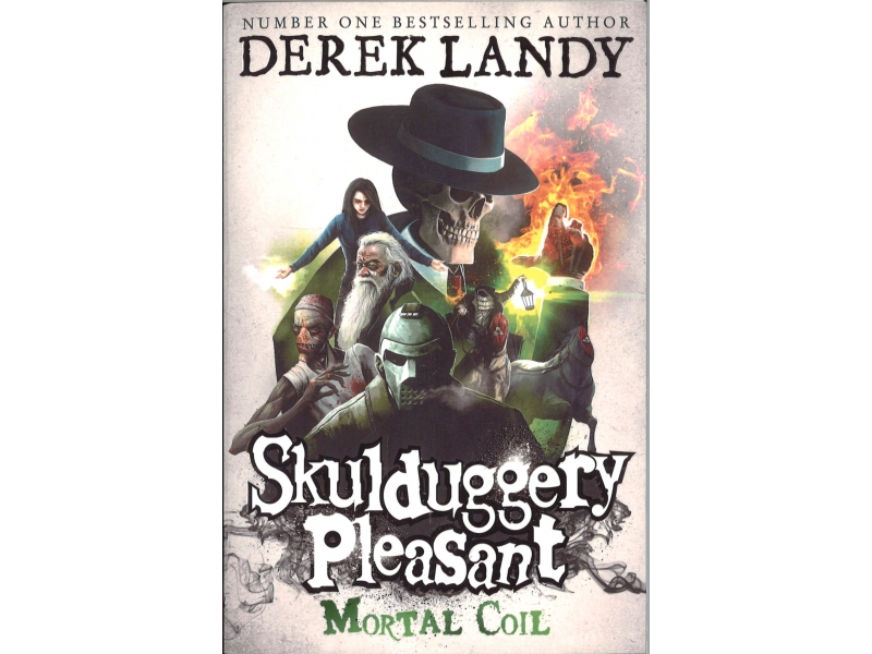 Skulduggery Pleasant 5: Mortal Coil - Derek Landy