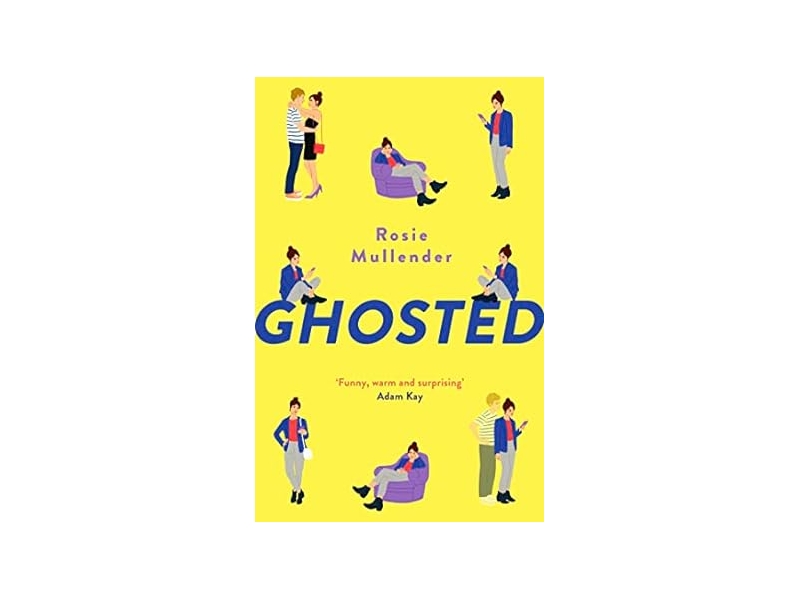 Ghosted - Rosie Mullender