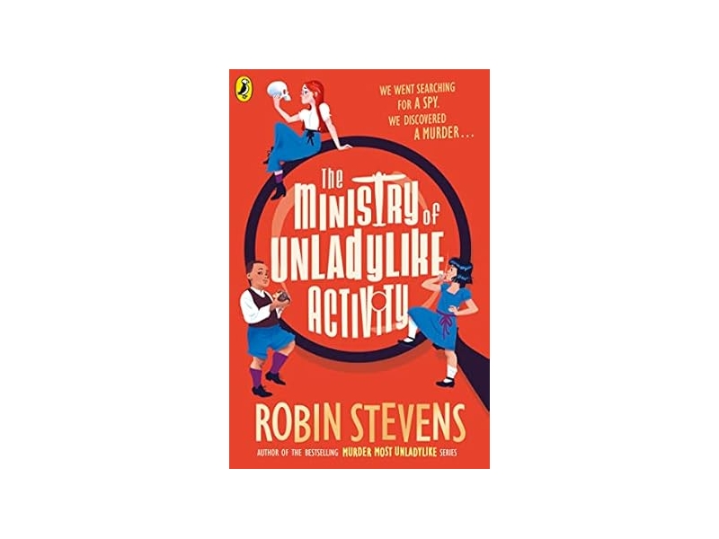 The Ministry of Unladylike by Robin Stevens (Author)