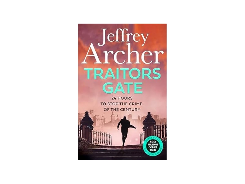 Traitors Gate  by Archer Jeffrey