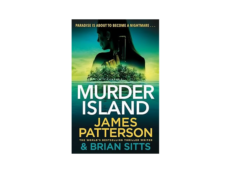 Murder Island by James Patterson