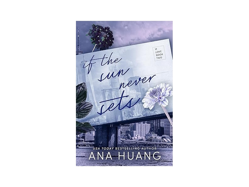 If the Sun Never Sets - Ana Huang