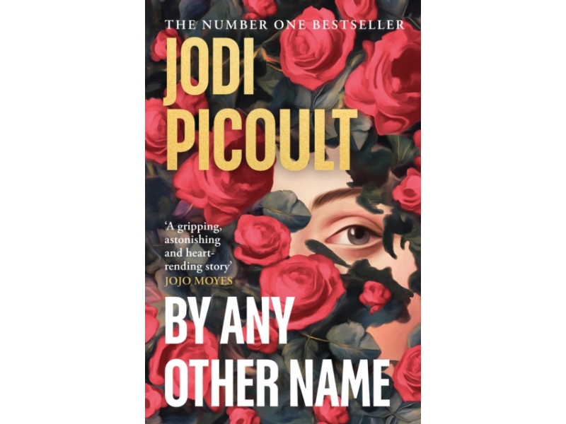 By Any Other Name - Jodi Picoult