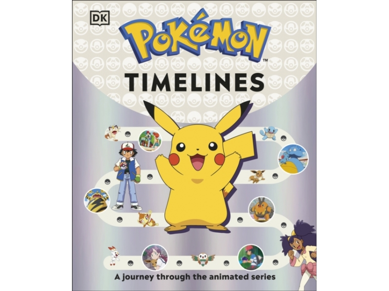 Pokémon Timelines - DK Publishing