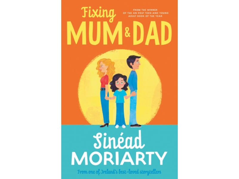 Fixing Mum & Dad - Sinéad Moriarty