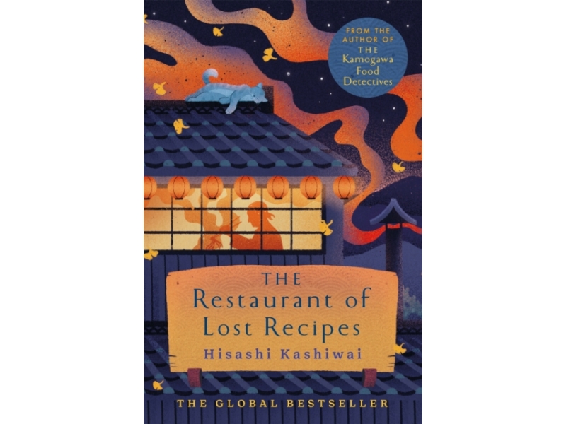 The Restaurant of Lost Recipes - Hisashi Kashiwai