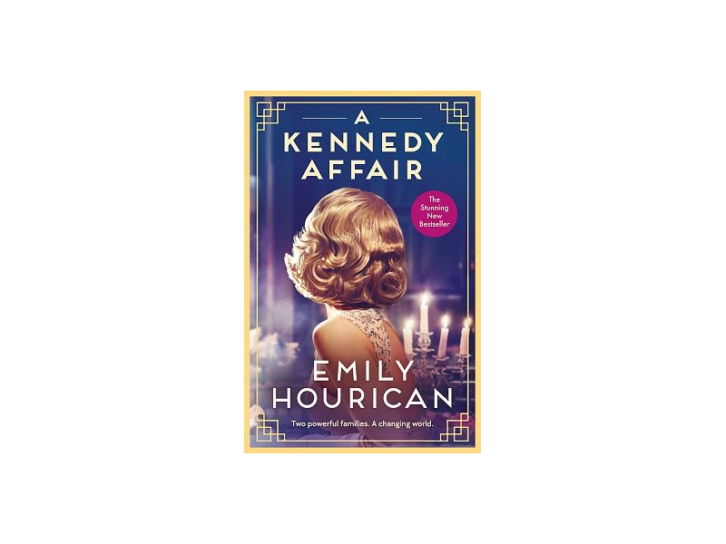 A Kennedy Affair - Emily Hourican