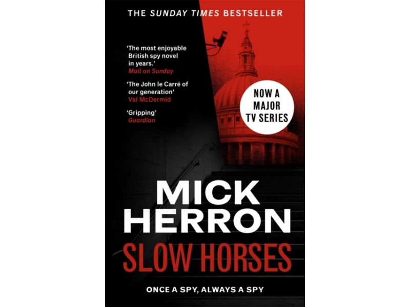 Slow Horses - Mick Herron