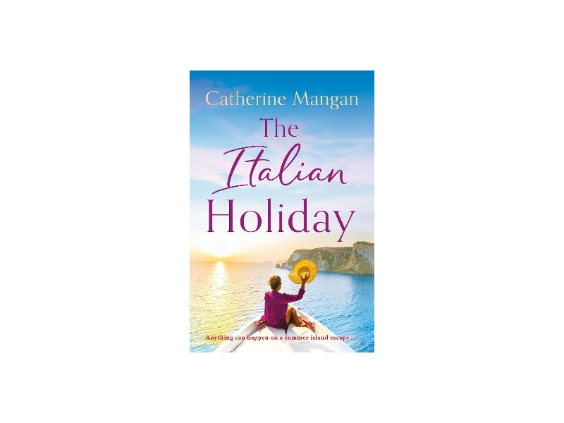 The Italian Holiday by Catherine Mangan
