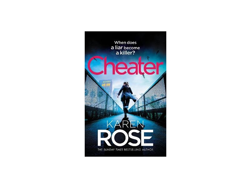 Cheater - Karen Rose