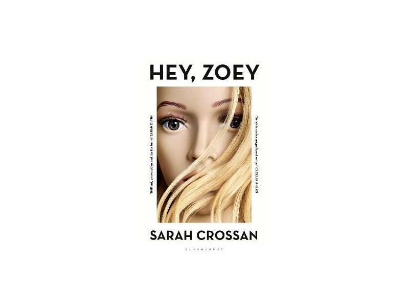 Hey, Zoey by Sarah Crossan
