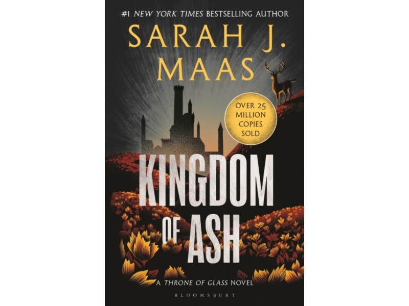 Kingdom of Ash - Sarah J. Maas