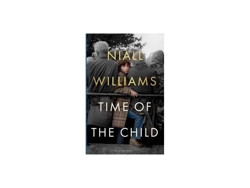 Time of the Child - Niall Williams