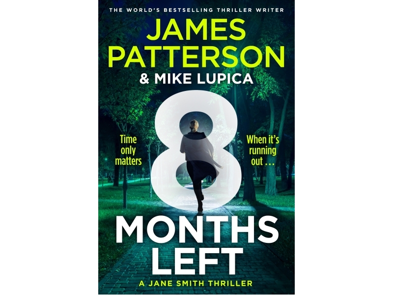 8 Months Left - James Patterson