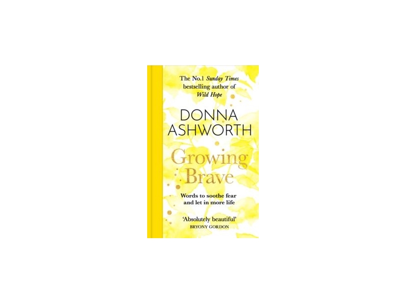 Growing Brave - Donna Ashworth