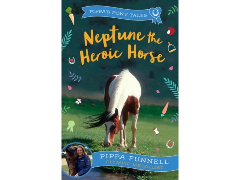 Neptune the Heroic Horse - Pippa Funnell