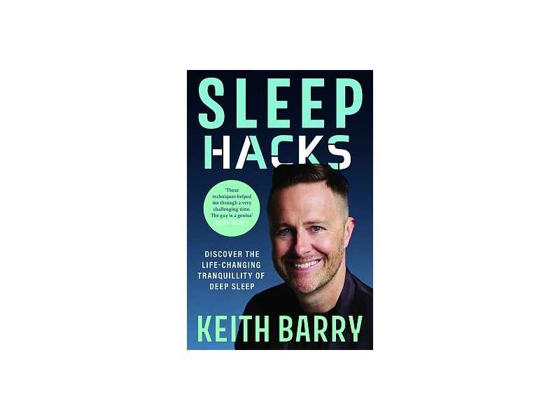 Sleep Hacks - Keith Barry