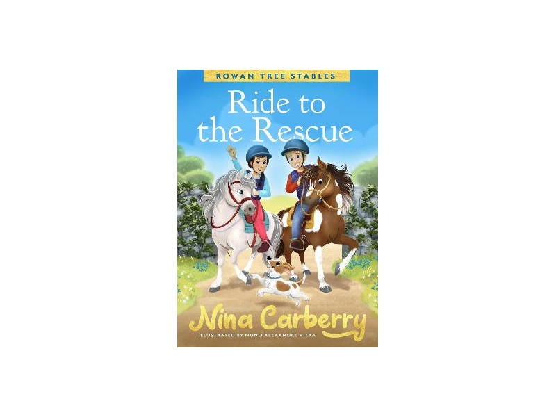 Rowan Tree Stables - Ride to the Rescue - Nina Carberry