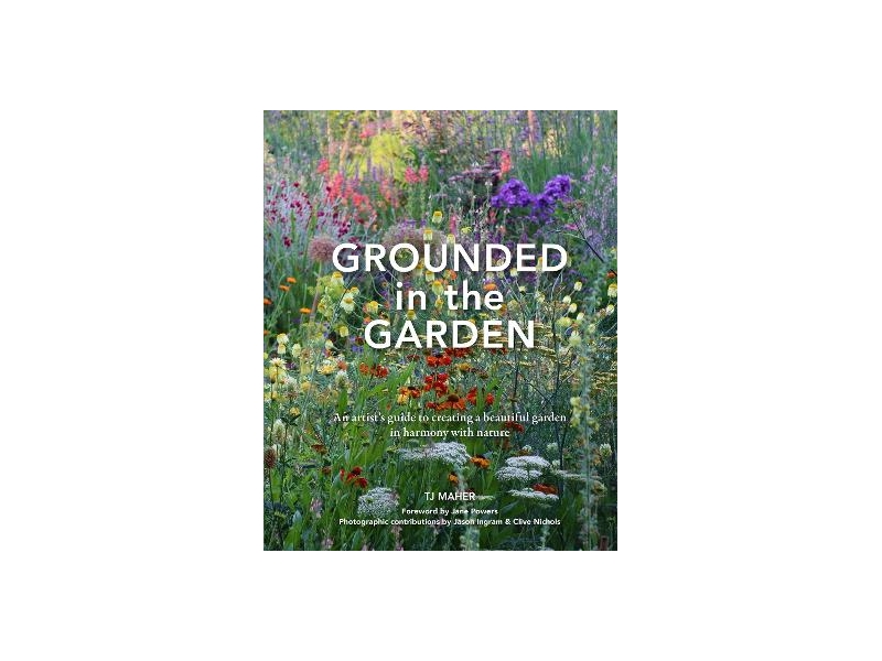 Grounded in the Garden - TJ Maher