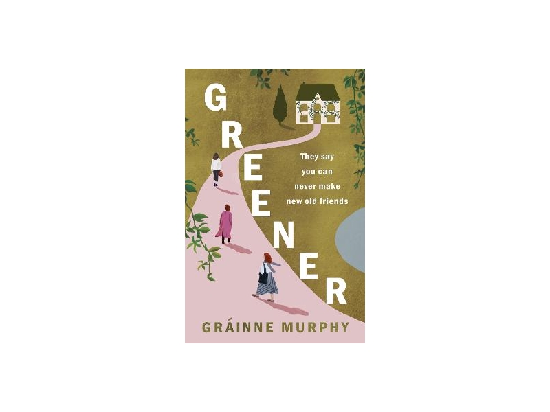 Greener - Grainne Murphy