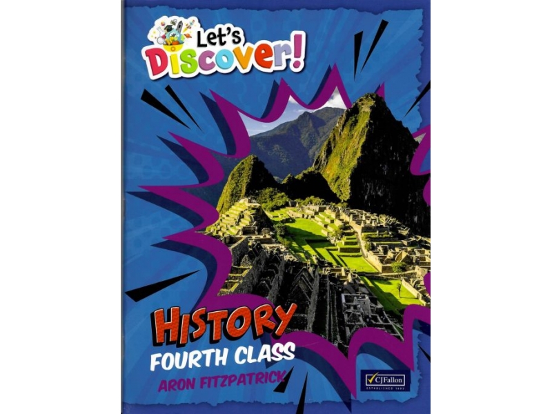 Let's Discover! History - Fourth Class Textbook