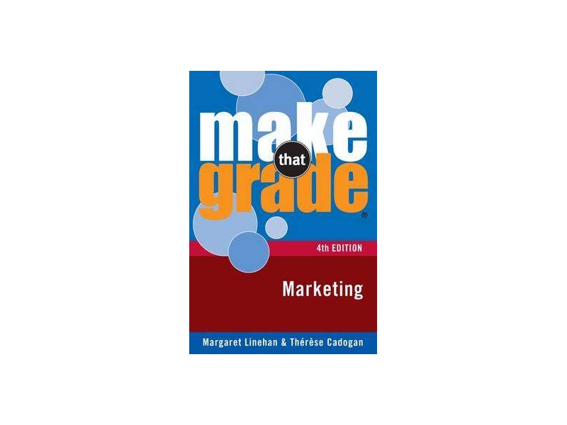 Make That Grade: Marketing - 4th Edition