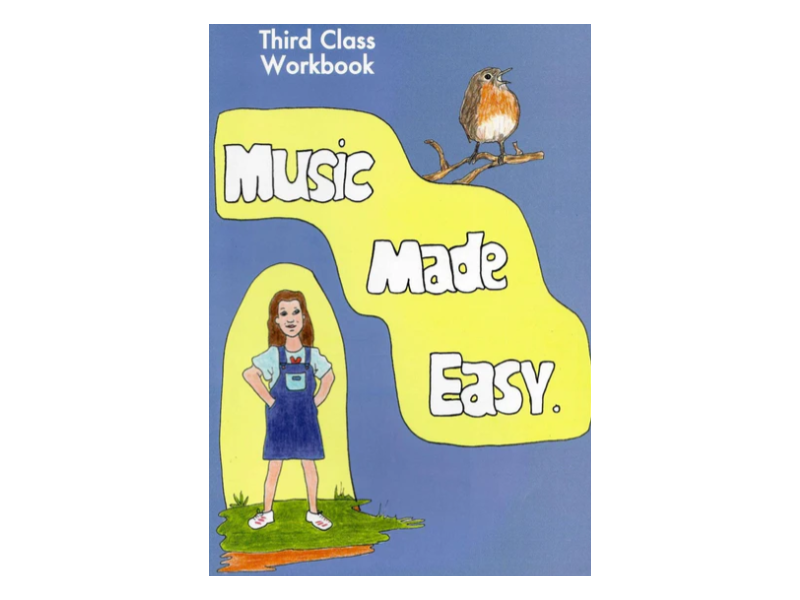 Music Made Easy 3rd Class Workbook