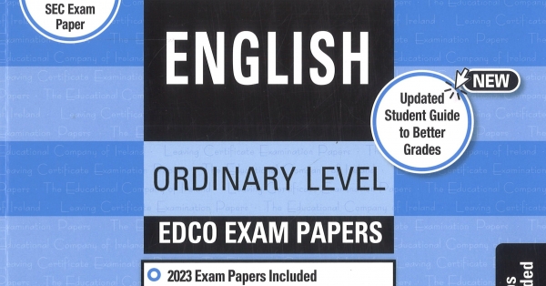 Edco Exam Papers - Leaving Certificate - English - Ordinary Level 2024