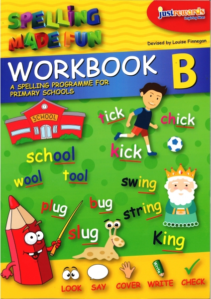 Just Rewards - Spelling Made Fun Workbook B - First Class