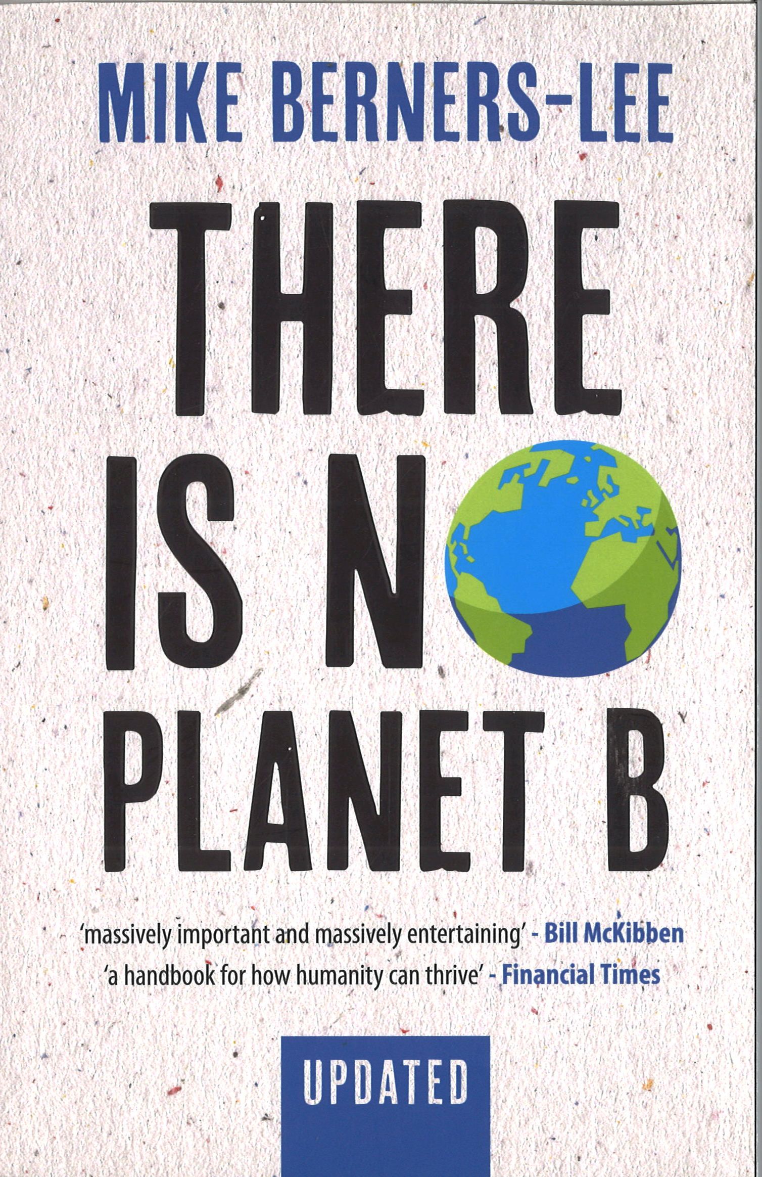 mike berners lee there is no planet b